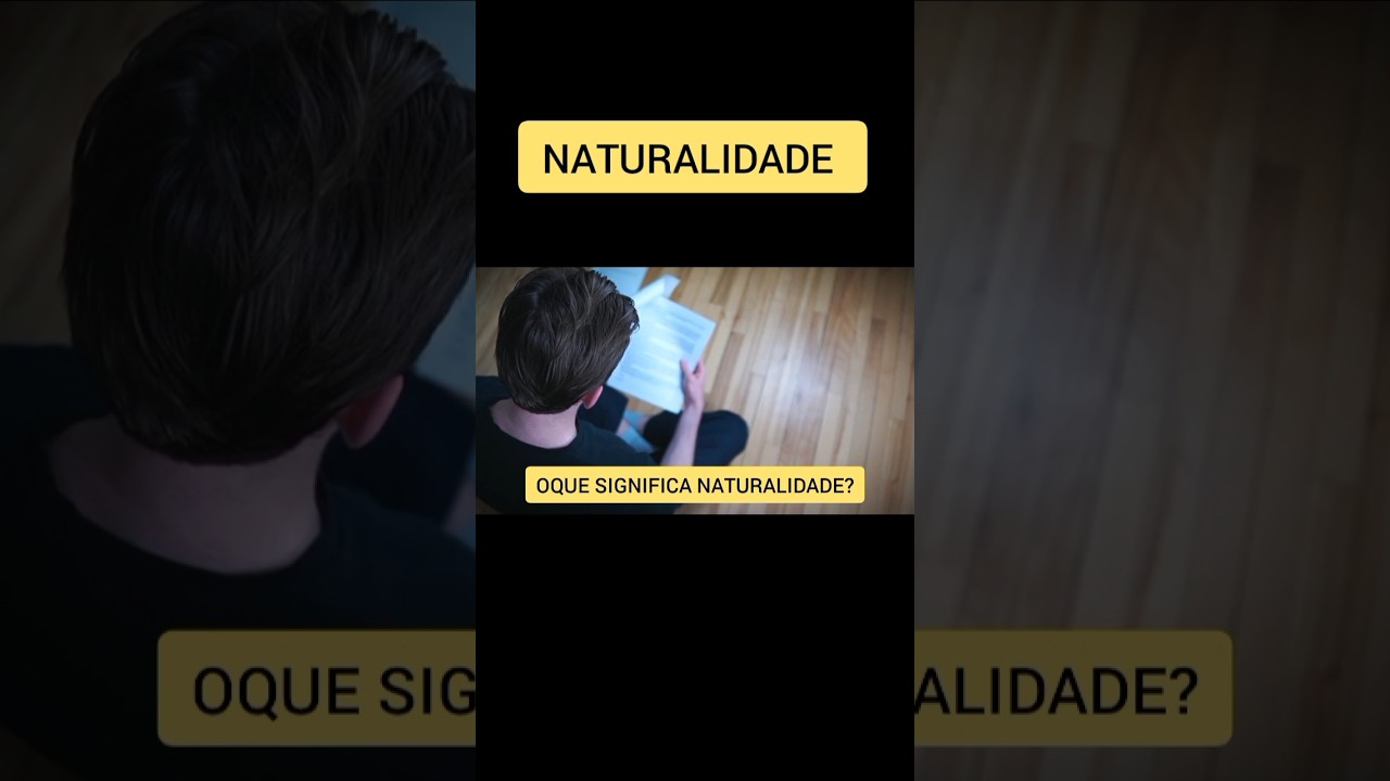 Oque significa Palavra naturalidade ao preencher documentos