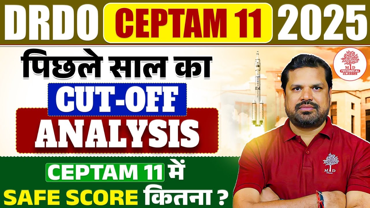 DRDO CEPTAM 11 Recruitment 2025 | DRDO CEPTAM Previous Year Cut Off | DRDO CEPTAM 11 Safe Score