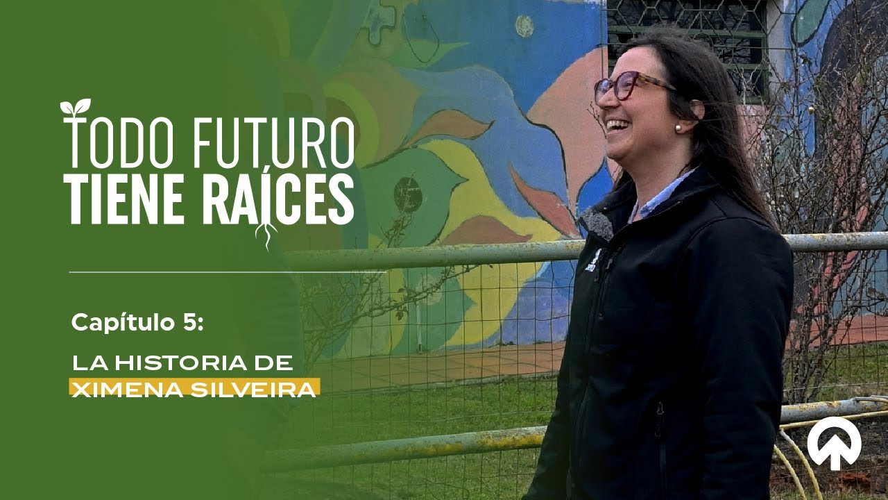 Episodio 5: Ximena Silveira - Todo futuro tiene raíces