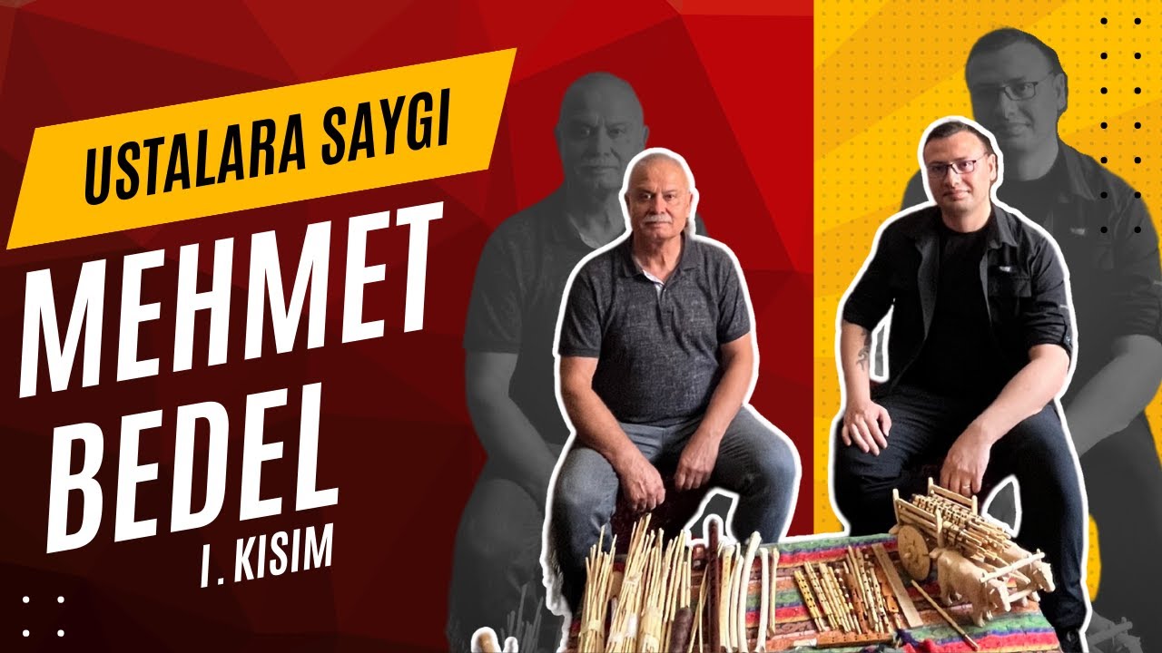 Ustalara Saygı 1. Bölüm - Mehmet Bedel / Sipsi İmalatı / Kemik Düdük (Çığırtma)