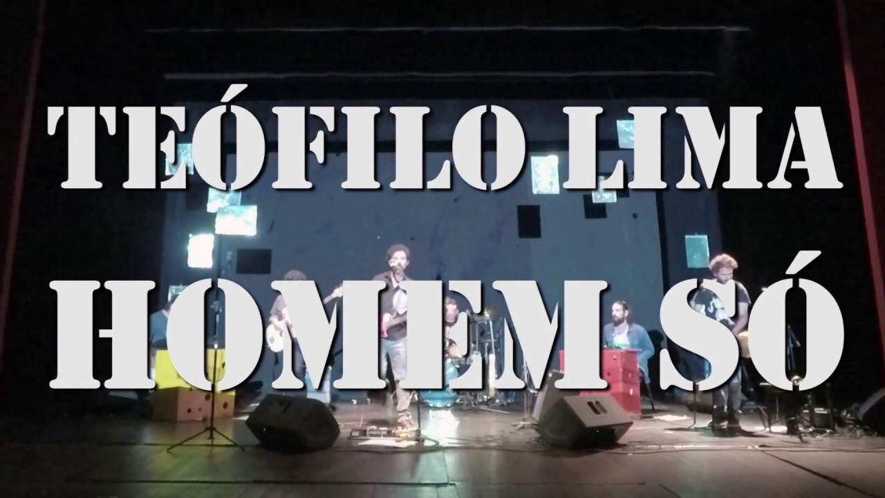 Teófilo Lima - Homem Só (Ao vivo em Teresina - 2018)