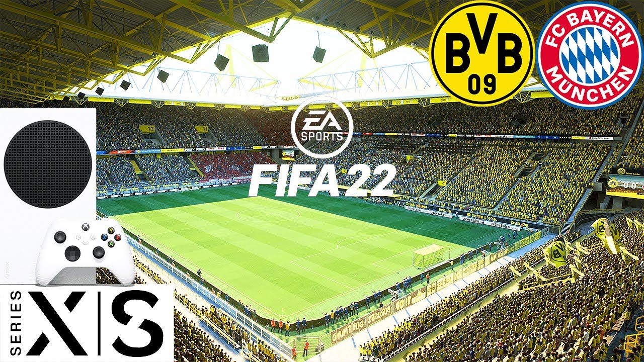 FIFA 22 | Xbox Series S | Next Gen | Dortmund v Bayern Munich | Gameplay |