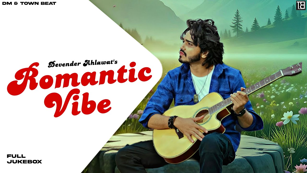 Devender Ahlawat’s Romantic Vibe | Jukebox | Latest Haryanvi Songs 2025