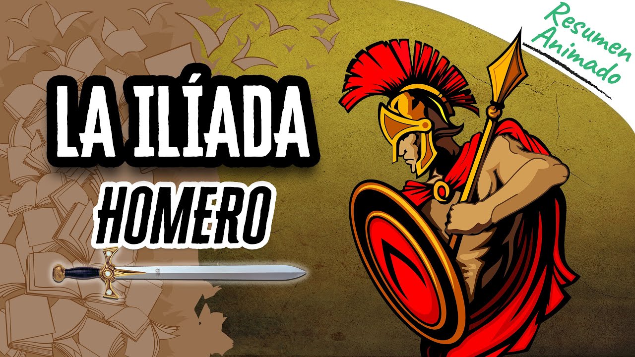 La Il&iacute;ada por Homero | Res&uacute;menes de Libros