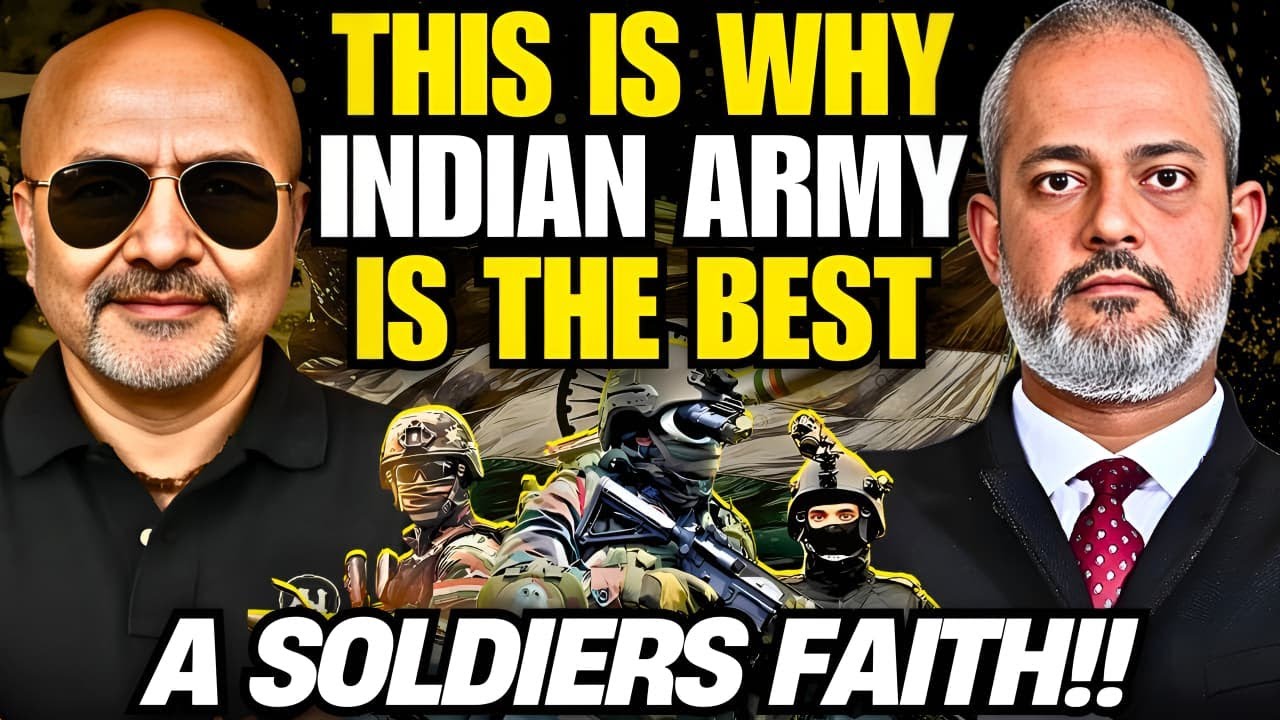 Col Ajay Raina on Why the Indian Army is the Best, A Soldiers Faith Soldering Stories I Aadi