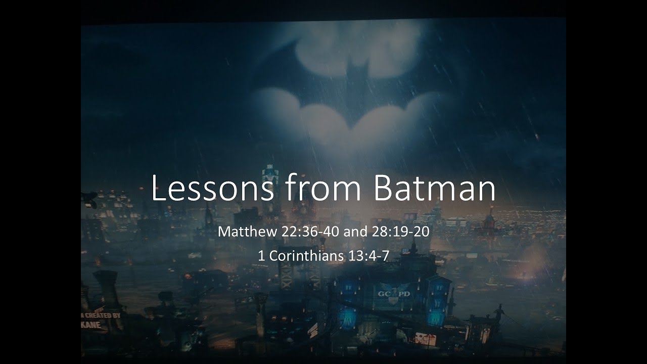 Lessons from Batman