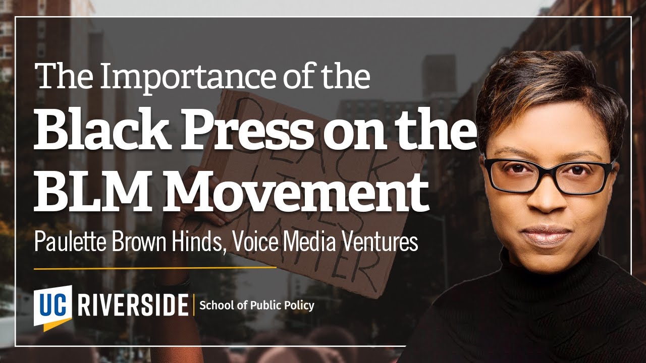 Paulette Brown-Hinds (Voice Media Ventures): The Importance of the Black Press on the BLM Movement