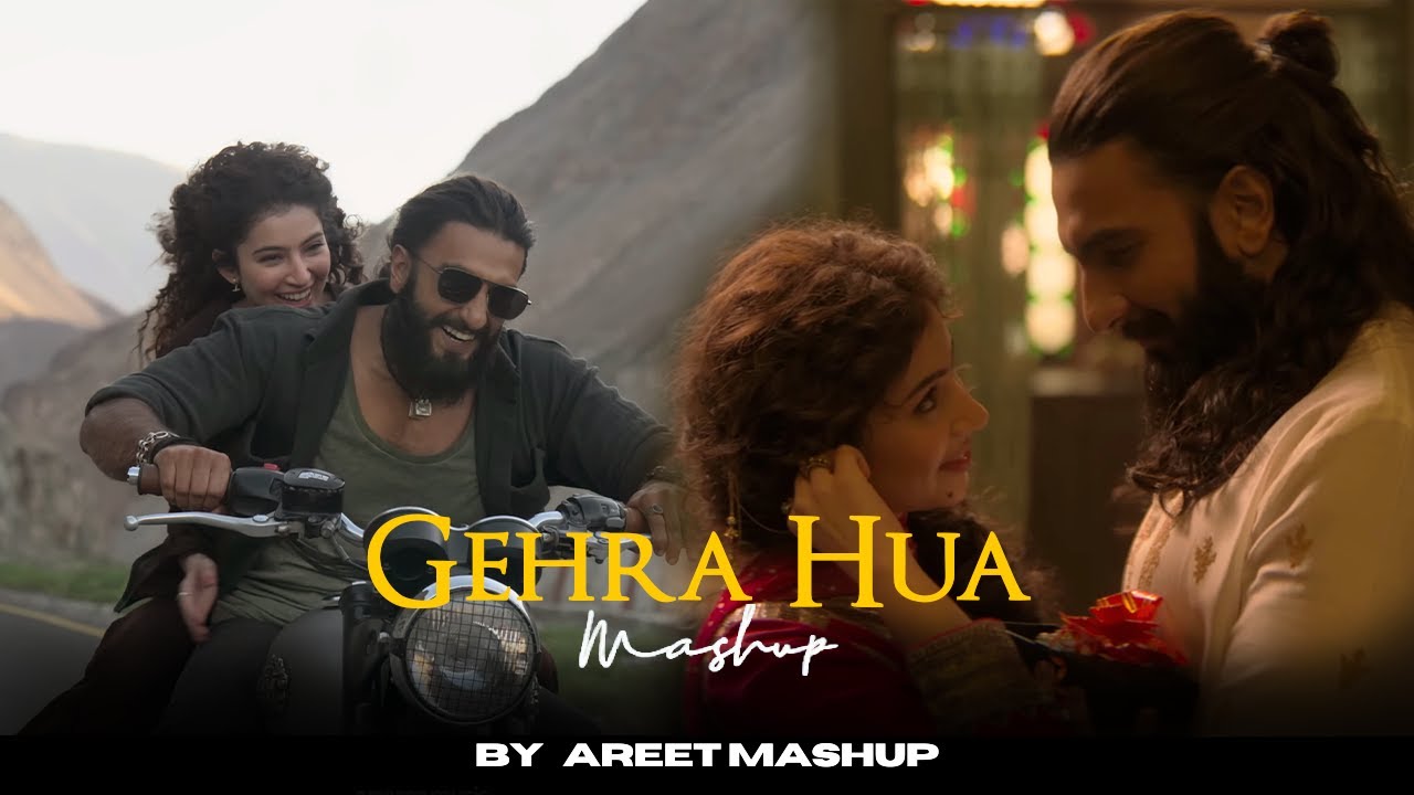 Gehra Hua Mashup | AREET Mashup | Arijit Singh | Dhurandhar | Latest 4K Mashup