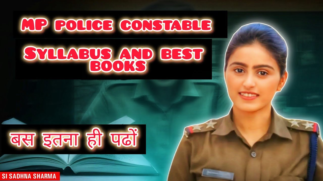 Syllabus and Best Books for MP Police Constable.....