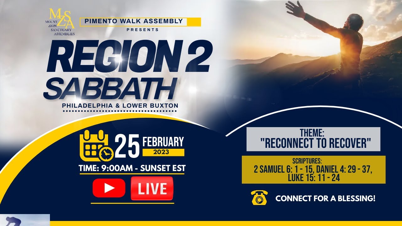 MZSA Region 2 Sabbath Service - Pimento Walk Assembly 02/25/23