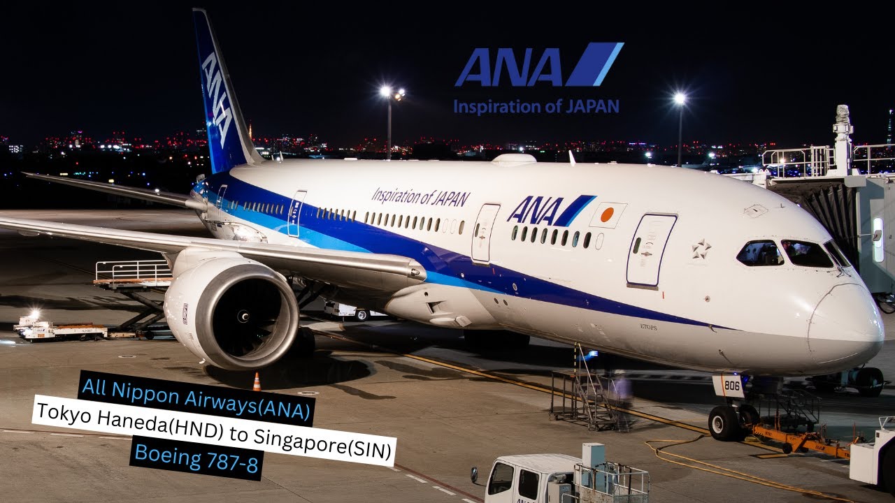 [Trip Report] | All Nippon Airways | B787-8 | Tokyo Haneda(HND) - Singapore(SIN)
