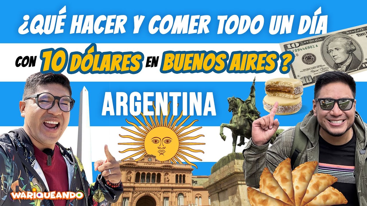 COMIENDO TODO UN DÍA CON 10 DOLARES EN BUENOS AIRES - ARGENTINA ¿Lo lograremos? - @Wariqueando
