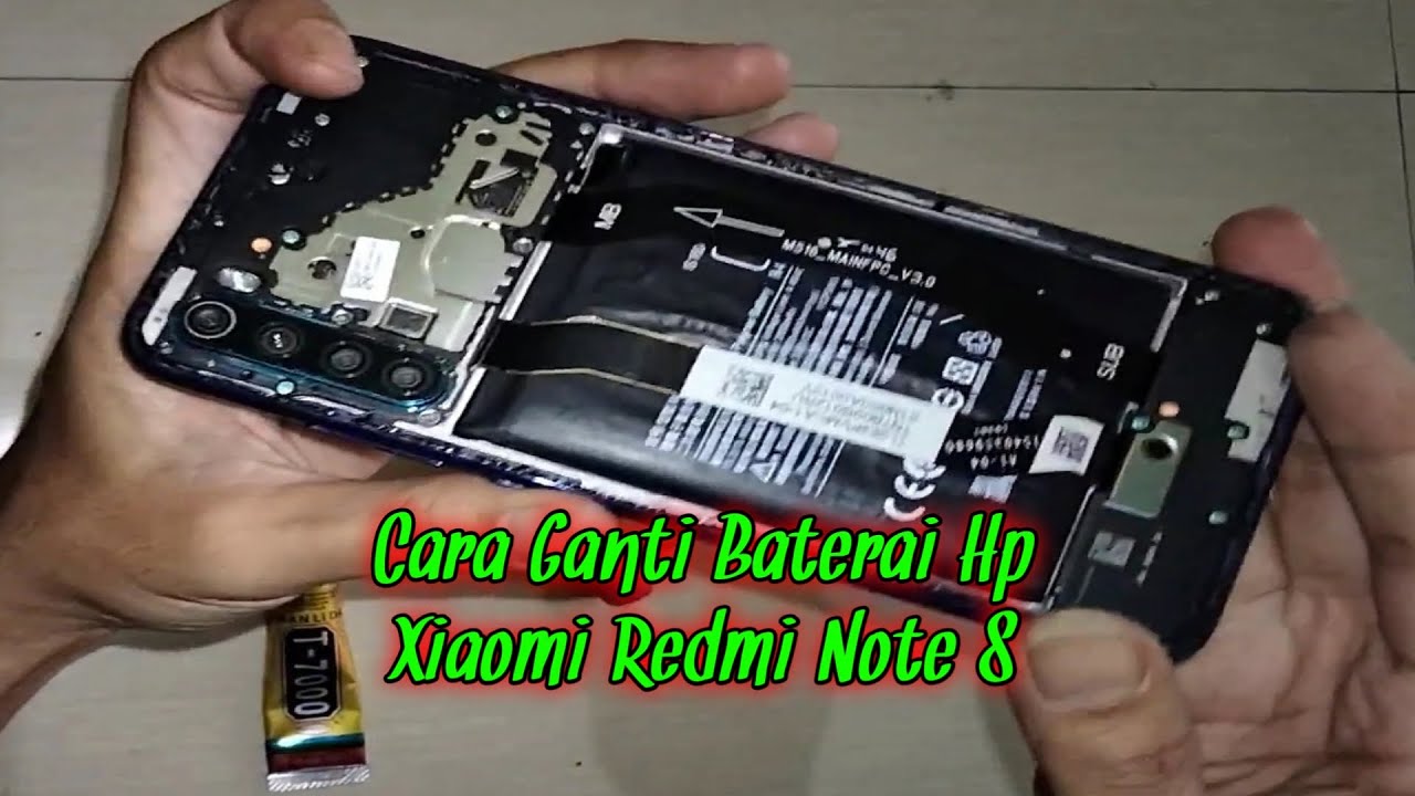 Cara Ganti Baterai Hp Xiaomi Redmi Note 8 | Sendiri.