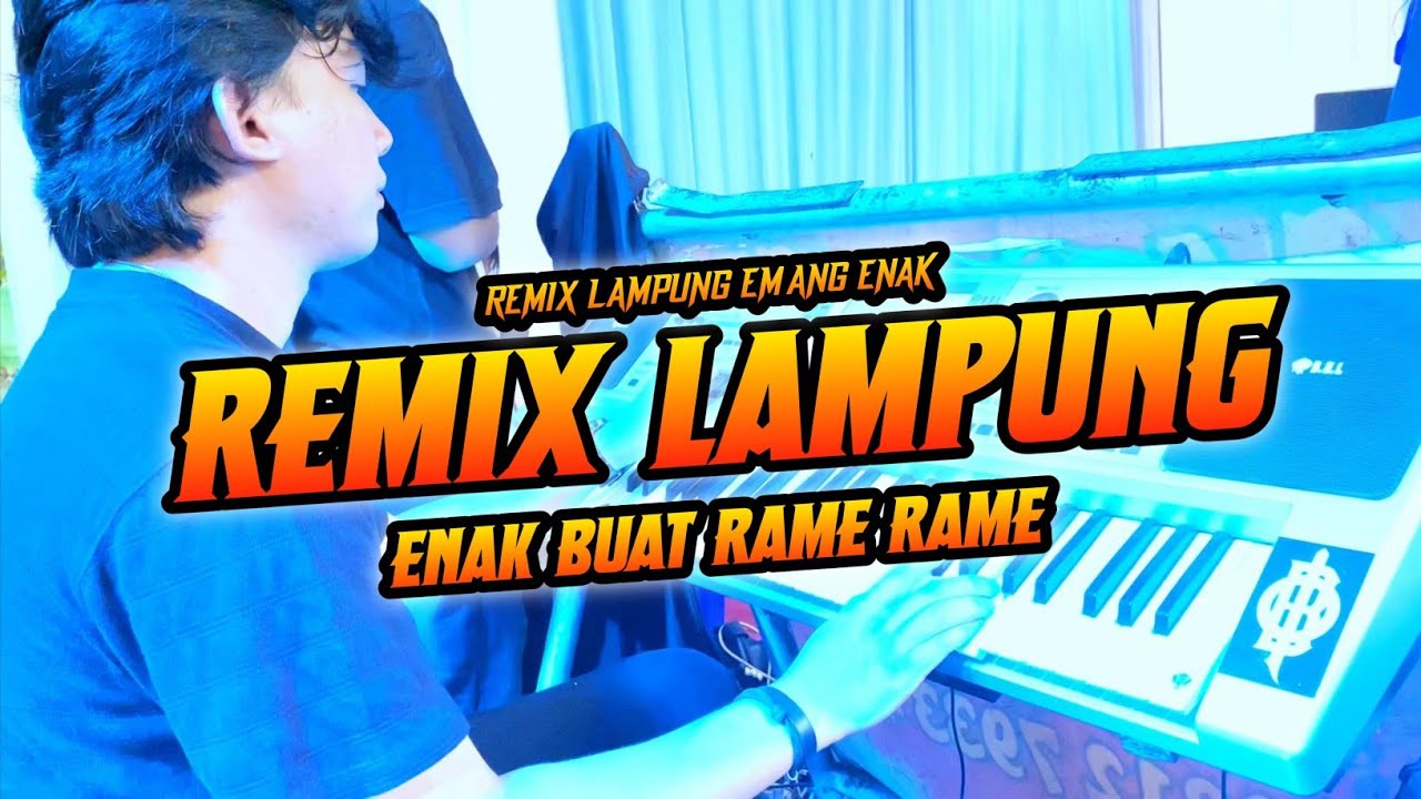 TERBARU REMIX LAMPUNG BIKIN NGANGKAT || TEMBAK TEMBAK || BUJANG ORGEN LAMPUNG 2024
