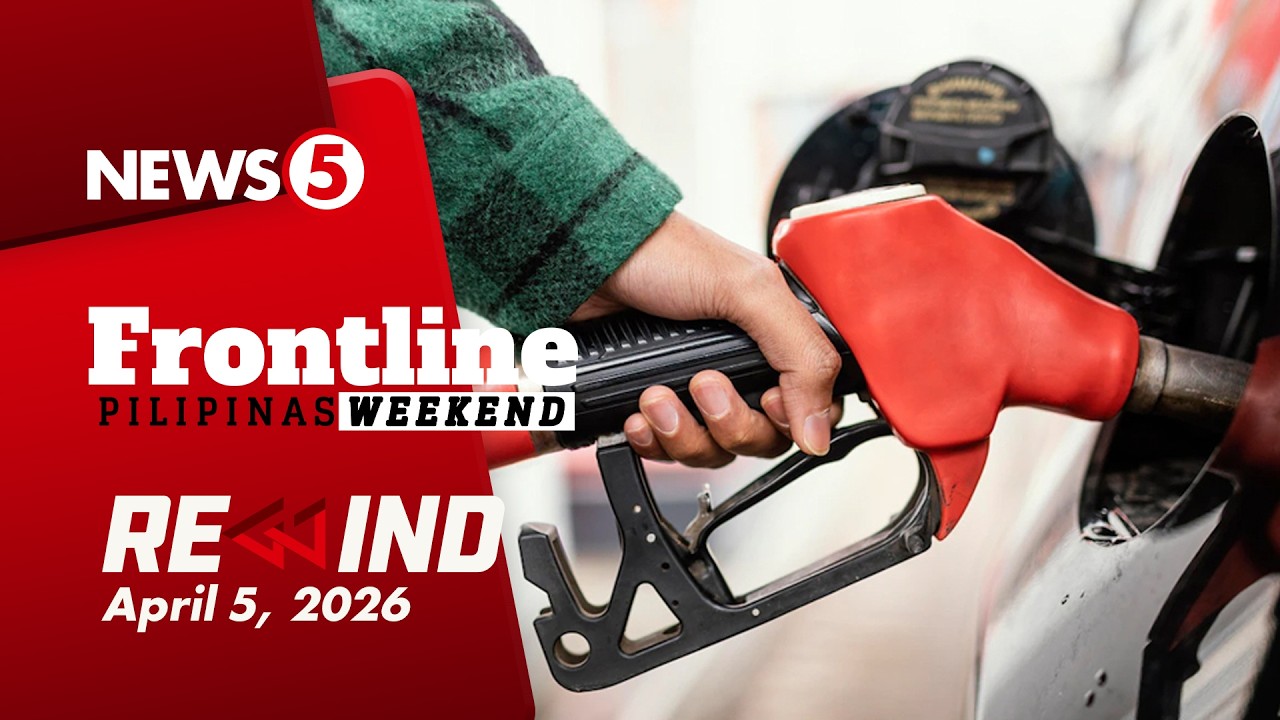 FRONTLINE PILIPINAS WEEKEND REWIND | April 5, 2026