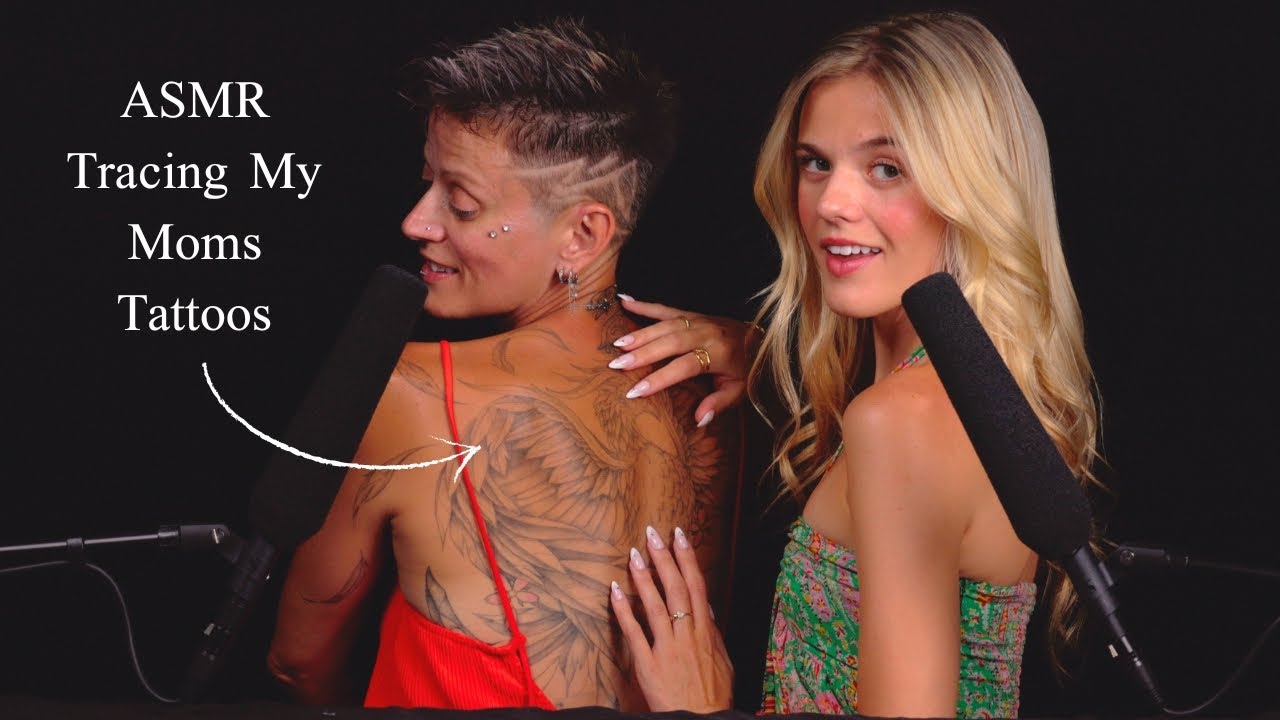 ASMR Tracing My Moms Tattoos + Giving Her The Shivers ✒️🖤 (gone wrong lol)
