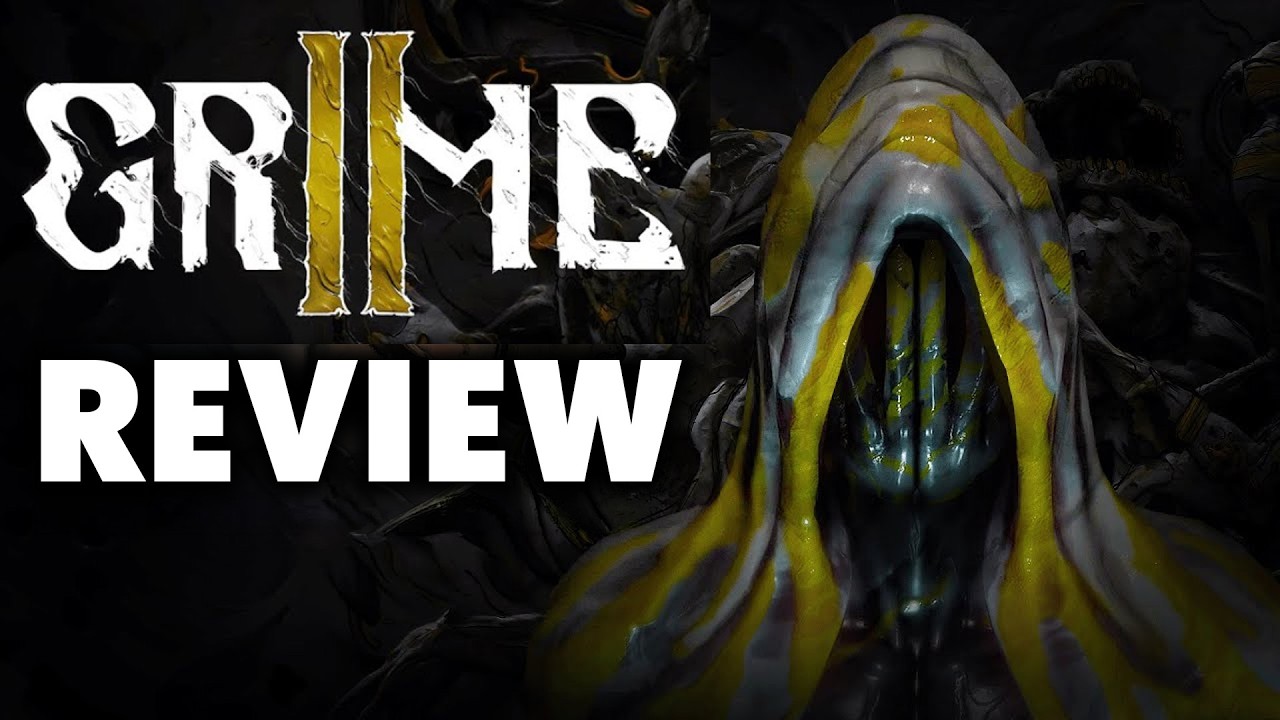 GRIME 2 Review - 2026's Most Unexpected Masterstroke