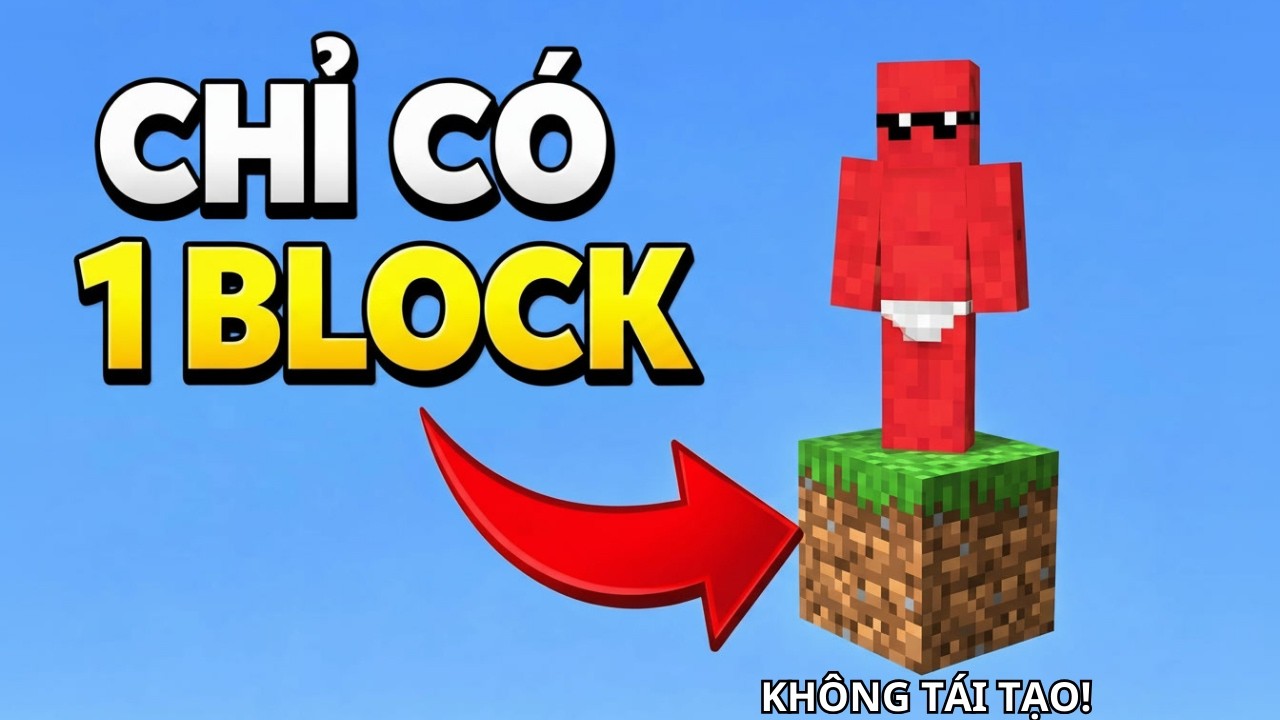 Minecraft Nhưng Map Chỉ Có 1 Block…