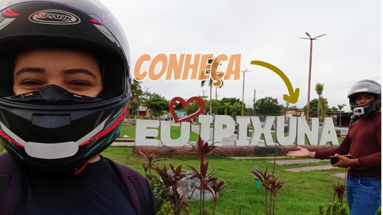 🛑Conheça IPIXUNA DO PARÁ 🛑 Cidade tranquila e bem organizada! 🏍️💨🌎