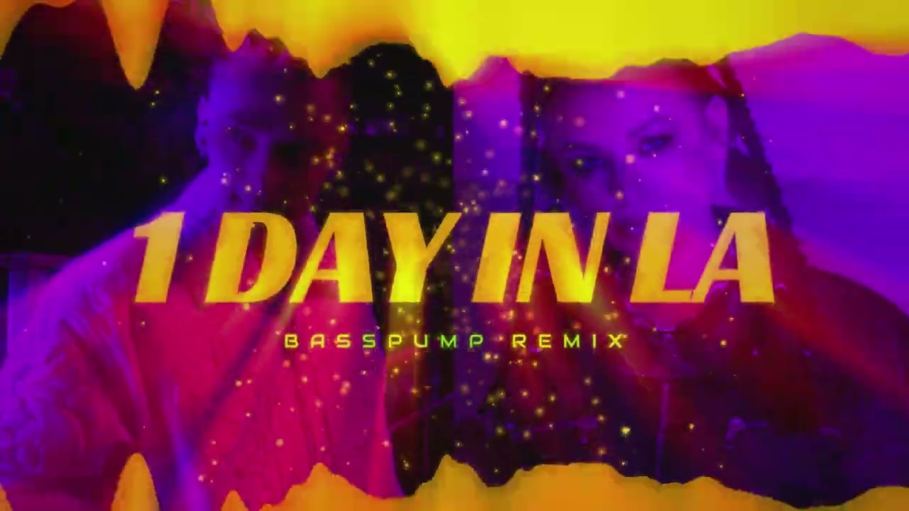 francis, bambi, Oki - 1DAY IN LA (BASSPUMP VIXA REMIX)
