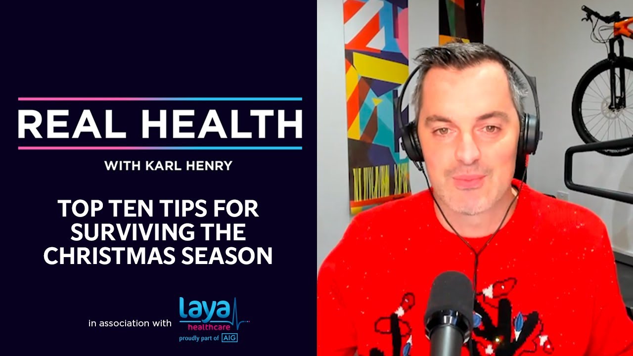 Real Health: Top Ten Tips for Surviving the Christmas Season