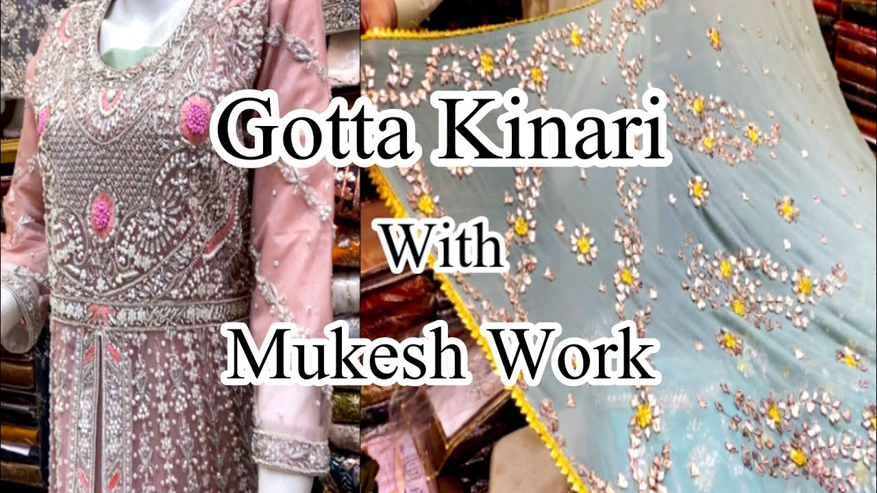 Gotta Kinari with Mukesh Work | Fancy Saree | Wedding Series | Peshawar Bazar | 