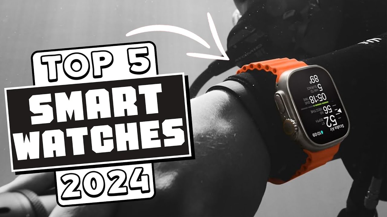 BEST 5 Smartwatches 2024 BETTER than an ASSISTANT