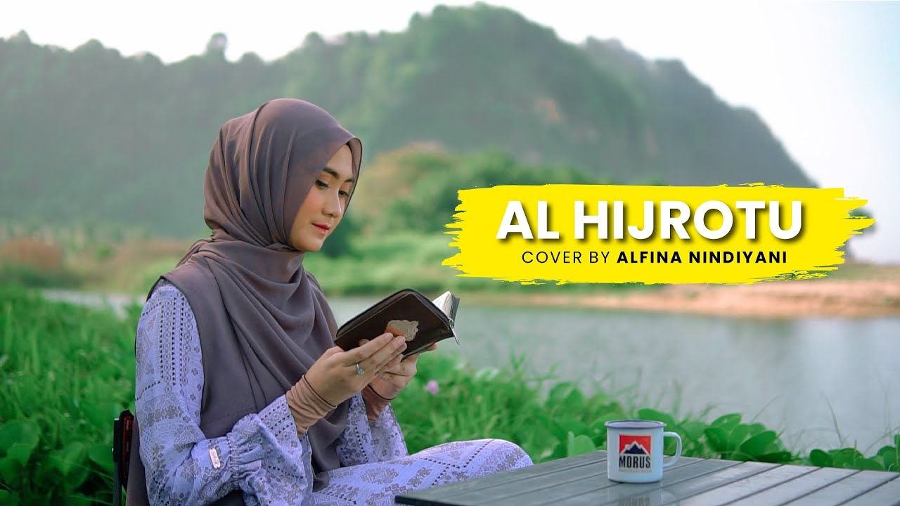 ALFINA NINDIYANI - AL HIJROTU (Cover Sholawat)