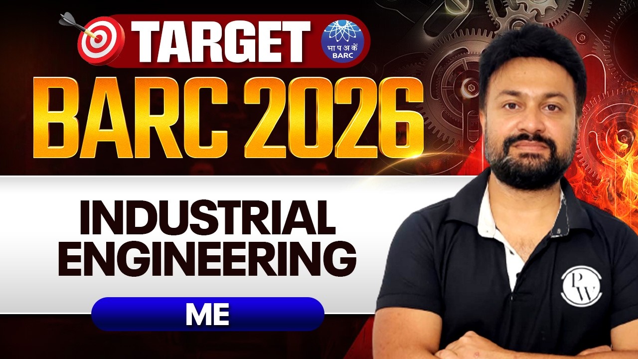 BARC 2026 Preparation | Industrial Engineering | Mechanical Engineering | Target BARC 2026
