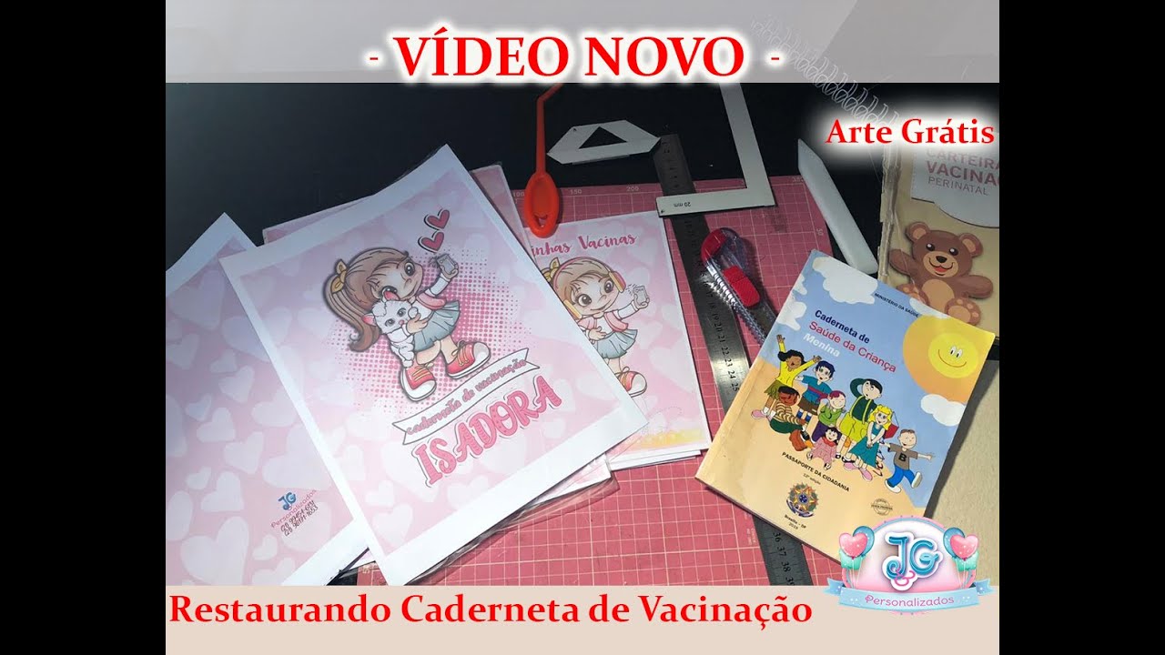Restaurando Caderneta de Vacinação/ Arquivo Grátis / J&G Personalizados