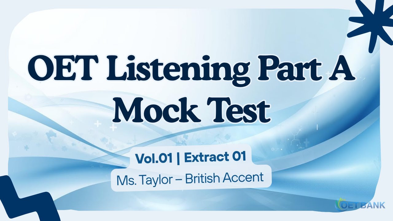 OET Listening Practice Test – Part A (Vol.01 Extract 01) | OET Bank Official