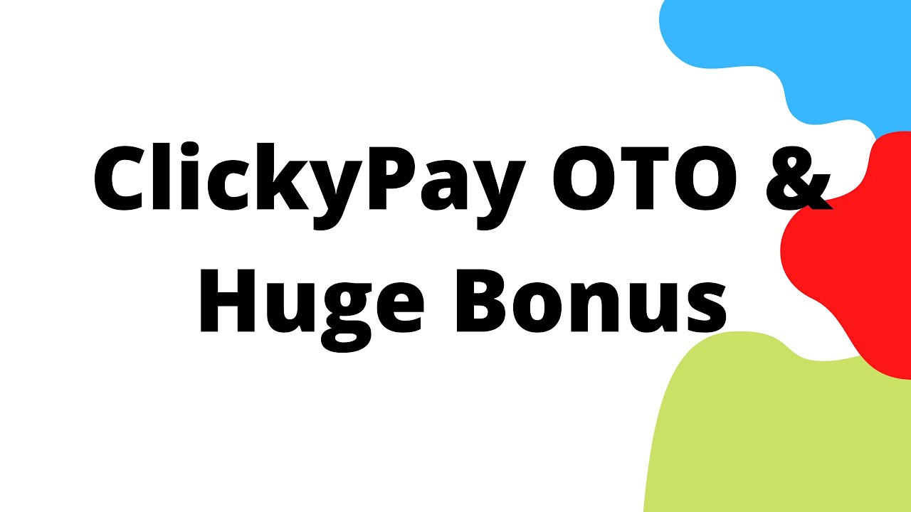 ClickyPay OTO - ClickyPay OTOs - 7 Clicky Pay OTO