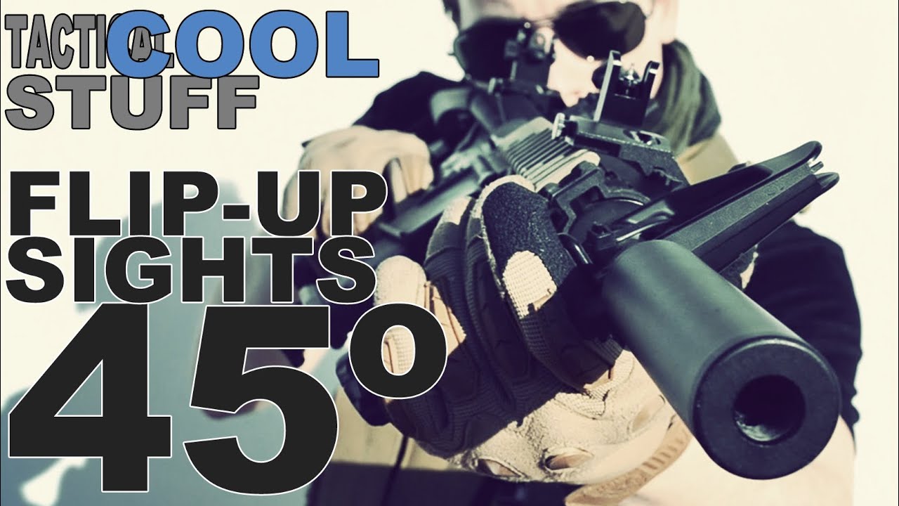 FLIP-UP 45º SIGHTS | TACTICOOL STUFF |Capsule Corp. Airsoft España principiantes