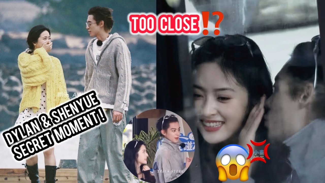 Dylan Wang & Shen Yue’s Unexpected Close Moment at THE INN…Fans Think It’s More Than Acting #shenyue
