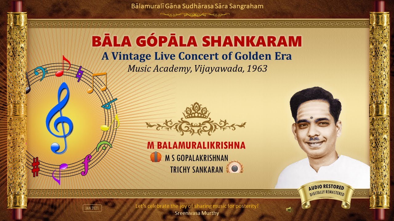 Bala Gopala Shankaram : M Balamuralikrishna - M S Gopalakrishnan - Trichy Sankaran (1963)
