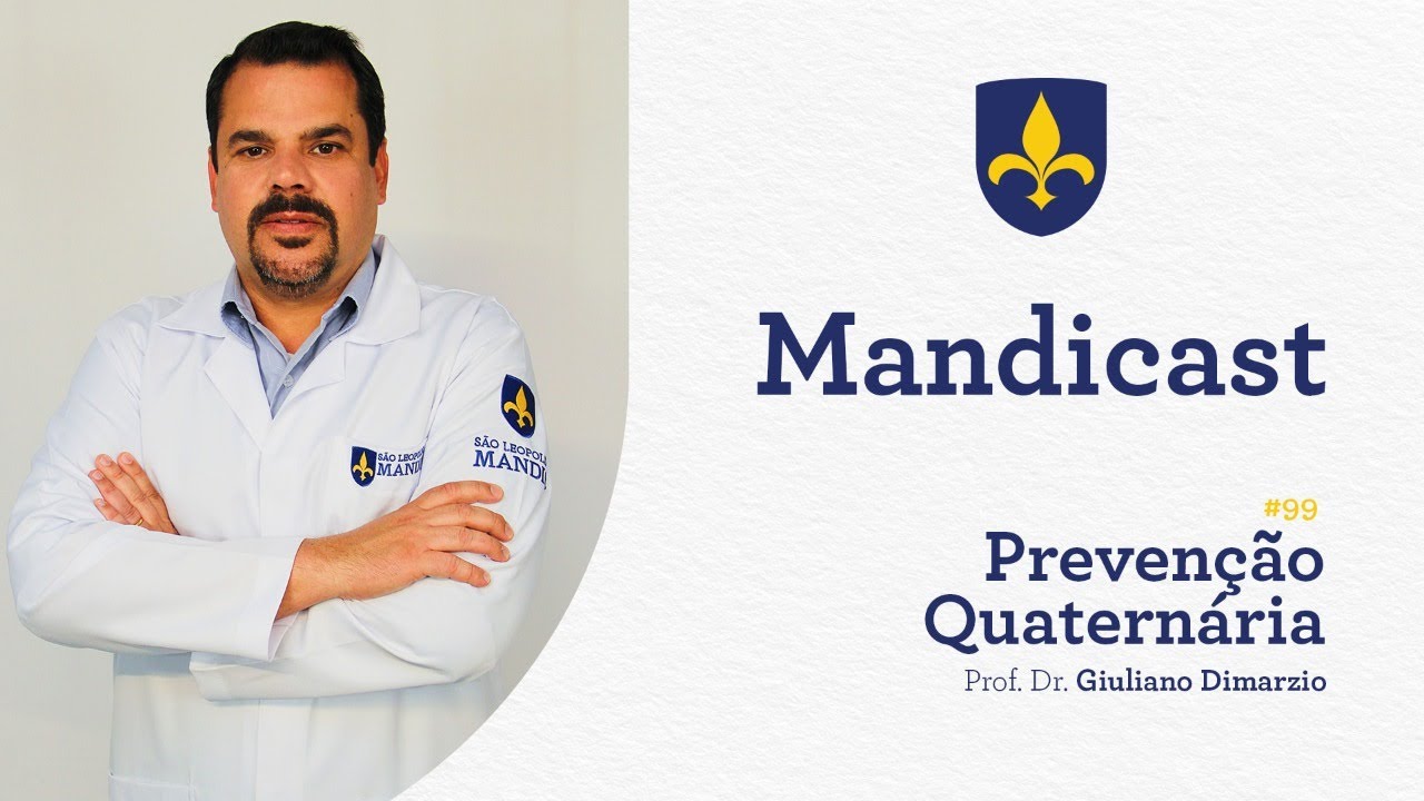 🎙MANDICAST #99 - Preven&ccedil;&atilde;o Quatern&aacute;ria