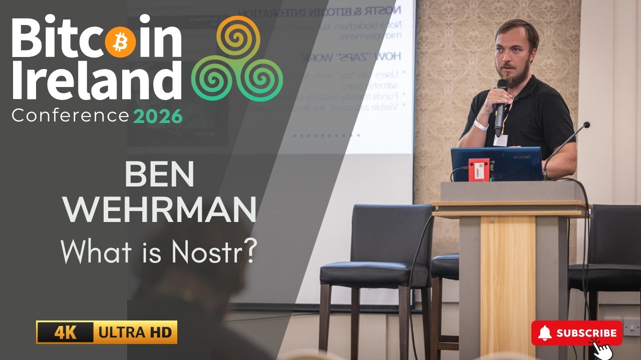 Why Every Bitcoiner Should Understand Nostr | Ben Wehrman