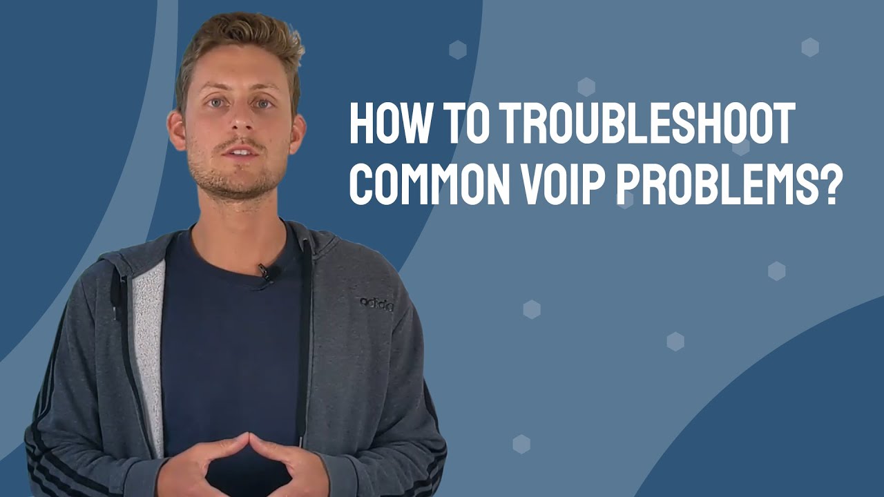 How to Troubleshoot Common VoIP Problems?