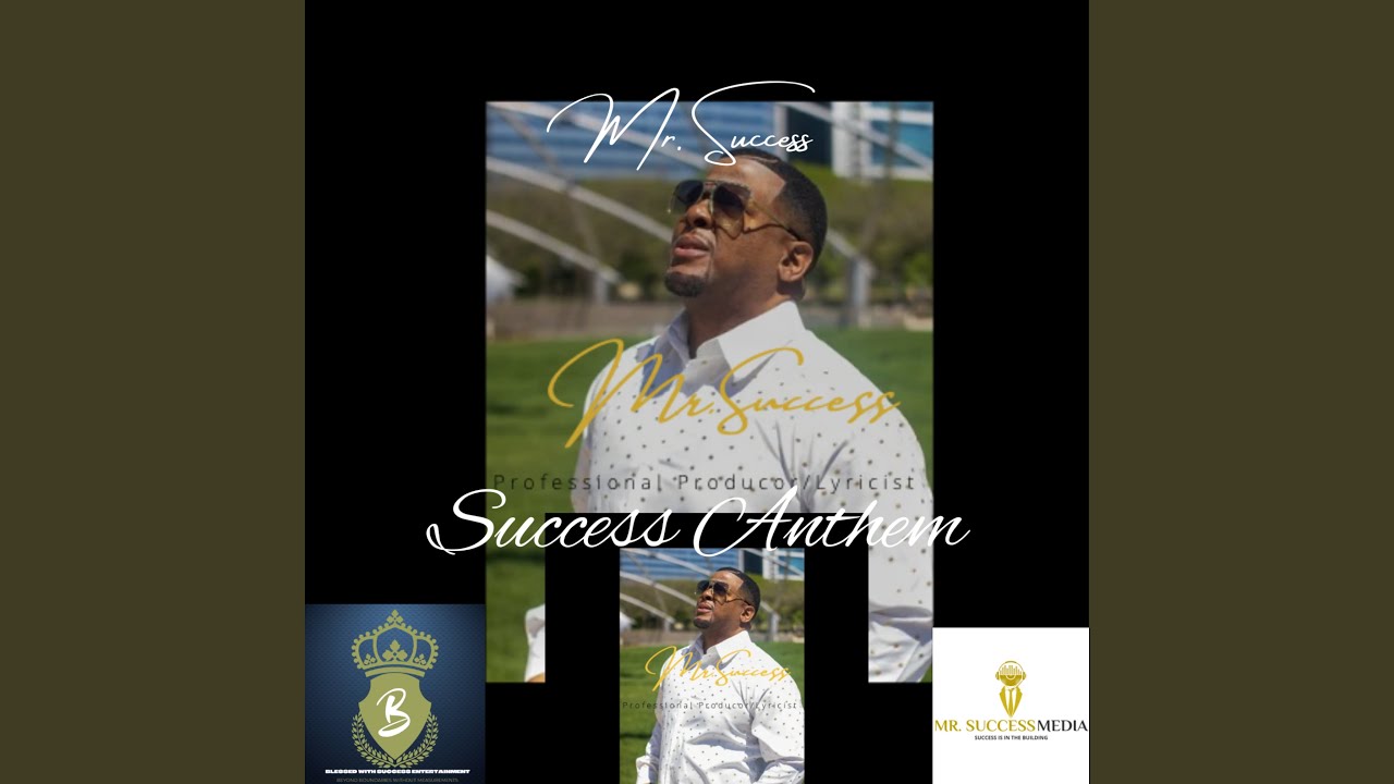 Success Anthem