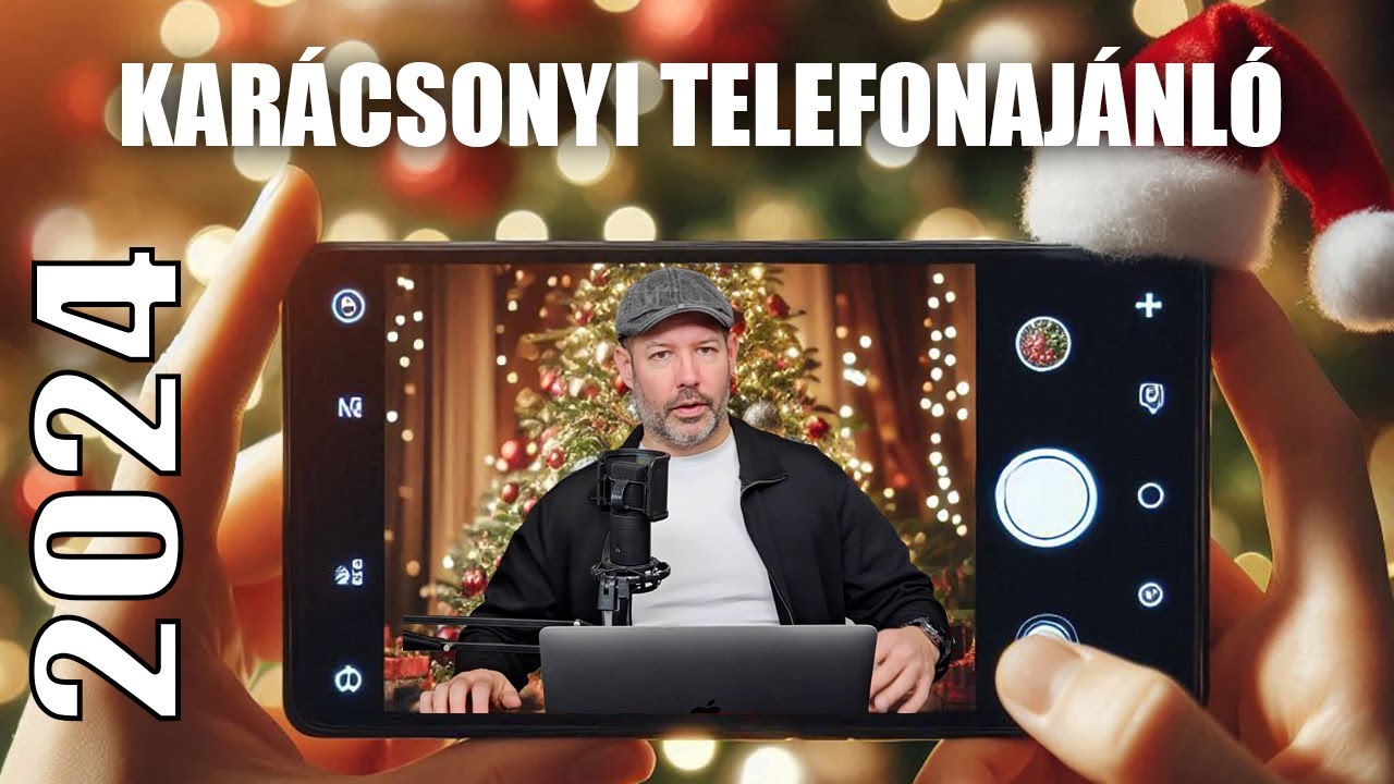 Milyen telefont vegyek karácsonyra? - 2024-es kiadás