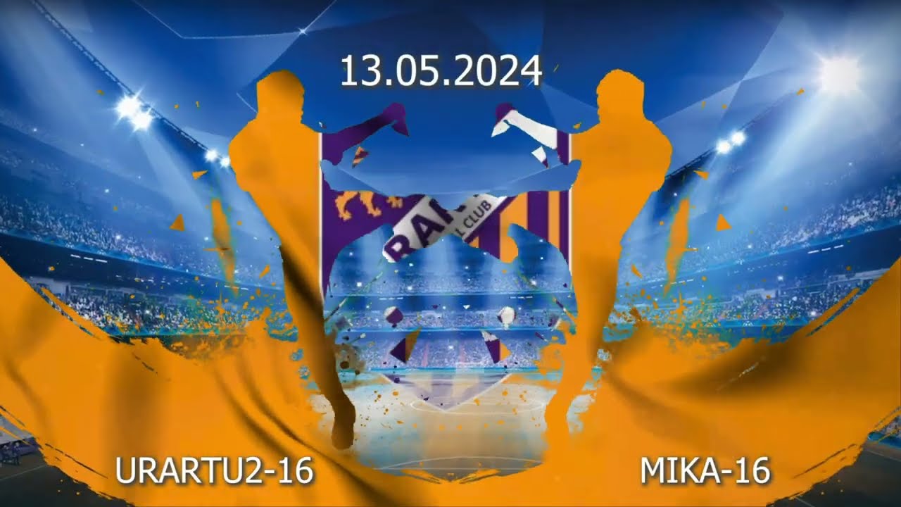 URARTU2 16  VS  MIKA 16