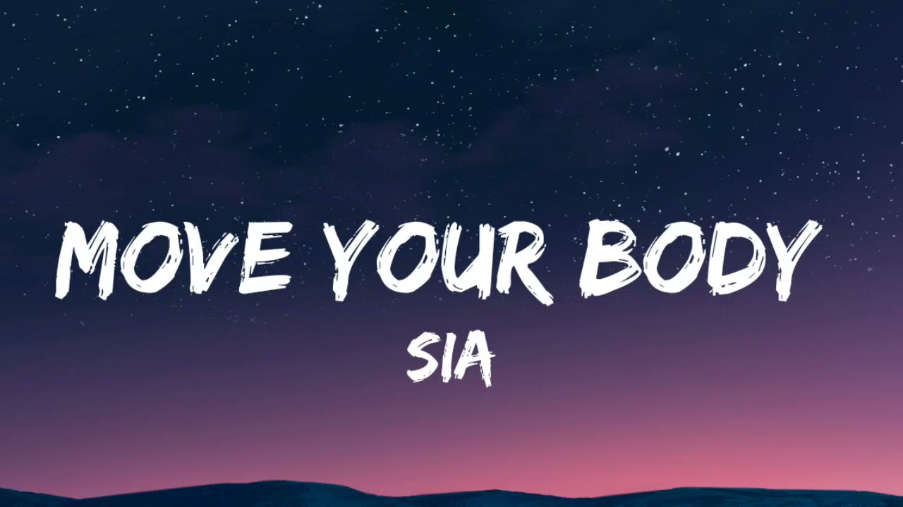 Sia - Move Your Body (Alan Walker Remix) [Lyrics]
