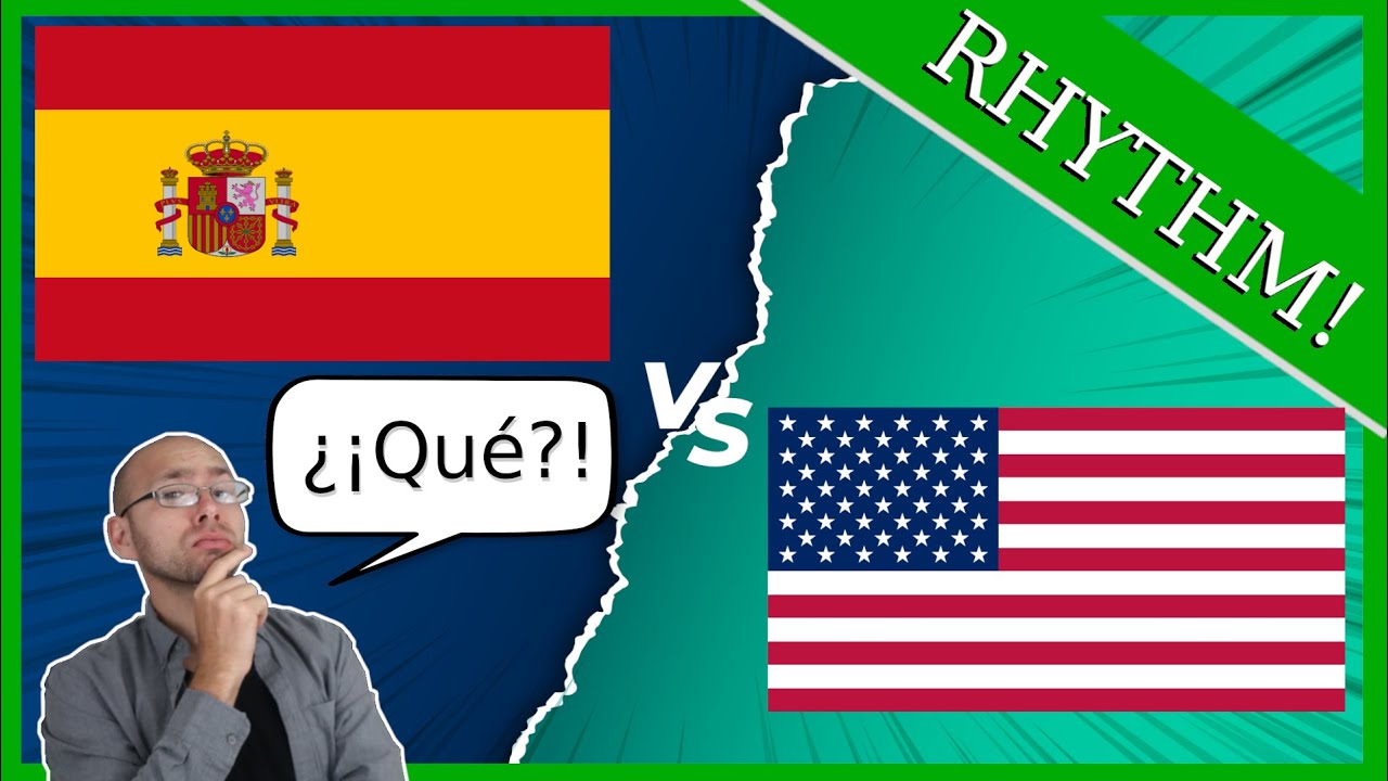 Spanish Rhythm vs English Rhythm: Comparison of 10 Sentences | Full Conversation