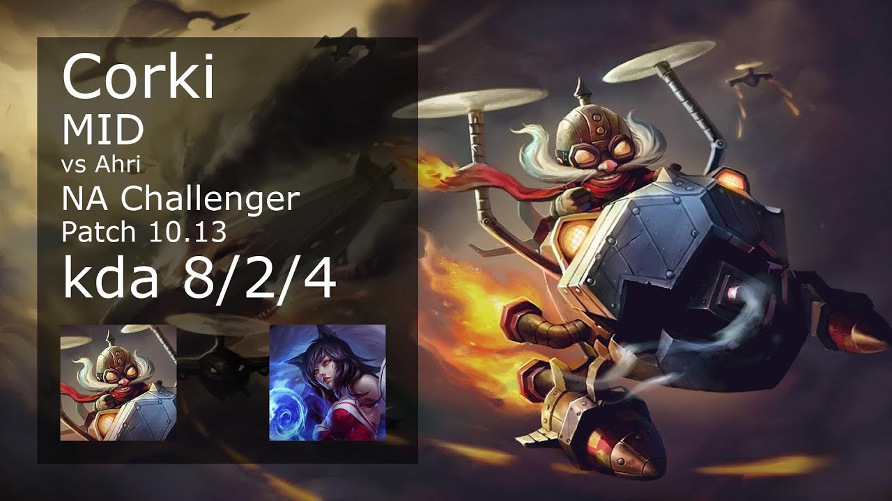 Corki vs Ahri Mid - NA Challenger 8/2/4 Patch 10.13 Gameplay