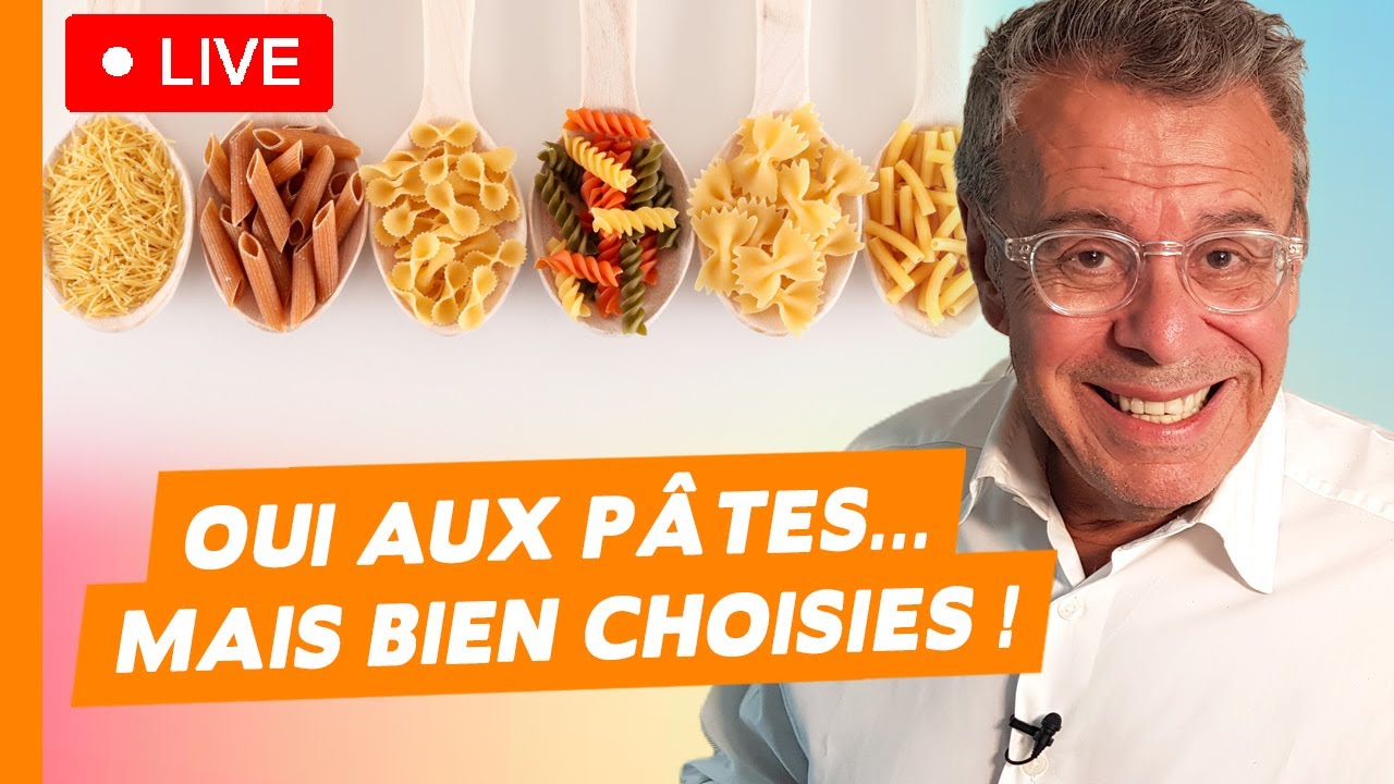 Les pâtes, plaisir ou piège ? Bienfaits, limites et choix malins – Live du 15 octobre 2025