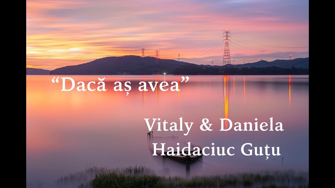 Vitaly & Daniela Haidaciuc Gutu 