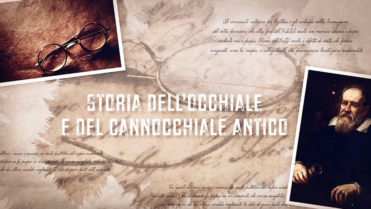 Storia dell'occhiale e del cannocchiale antico