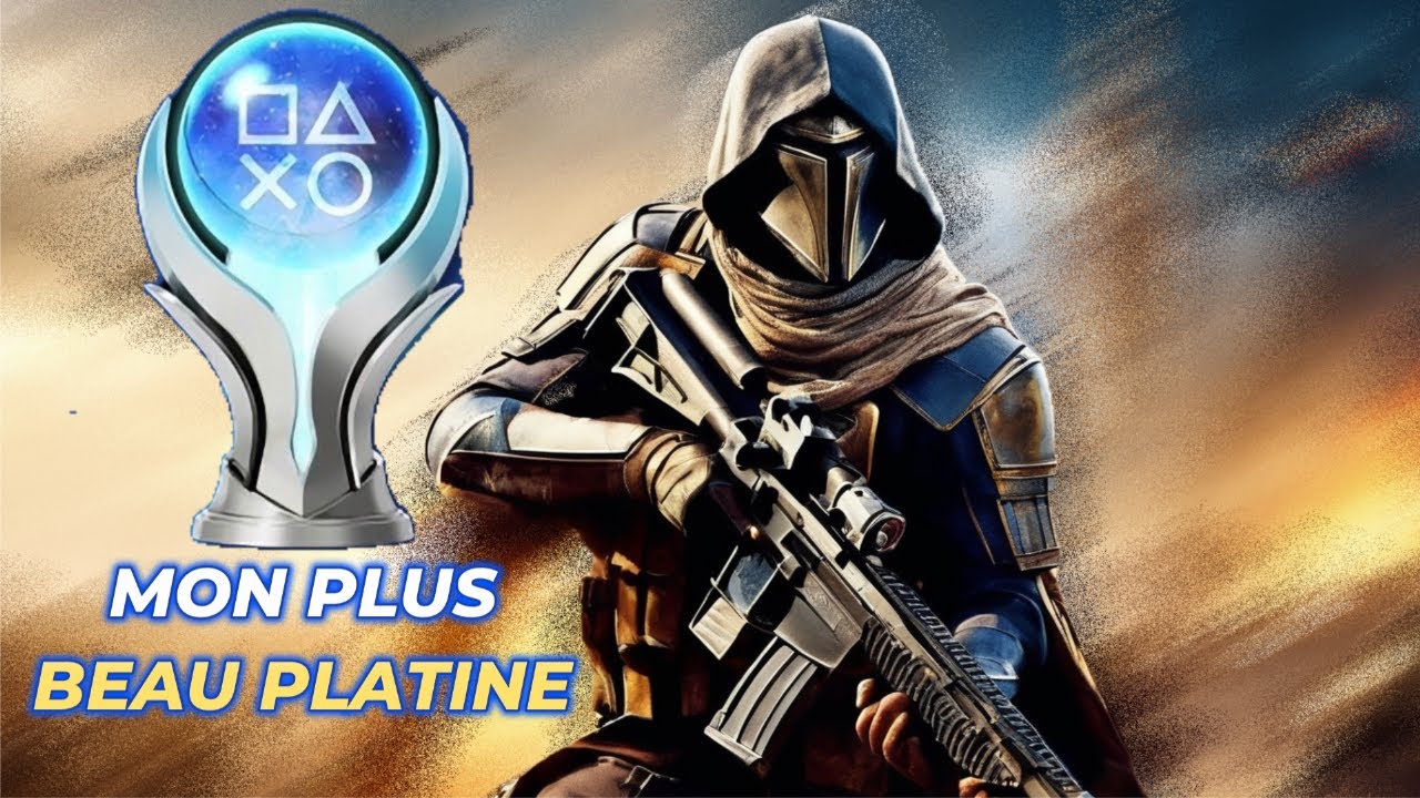 🏆 MON PLUS BEAU TROPHÉE PLATINE 🏆