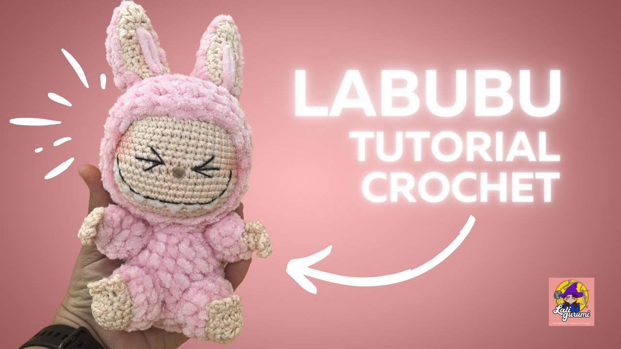 Labubu 19 cm Tutorial Fácil Crochet 💕 | Labuburumi paso a paso | Amigurumi