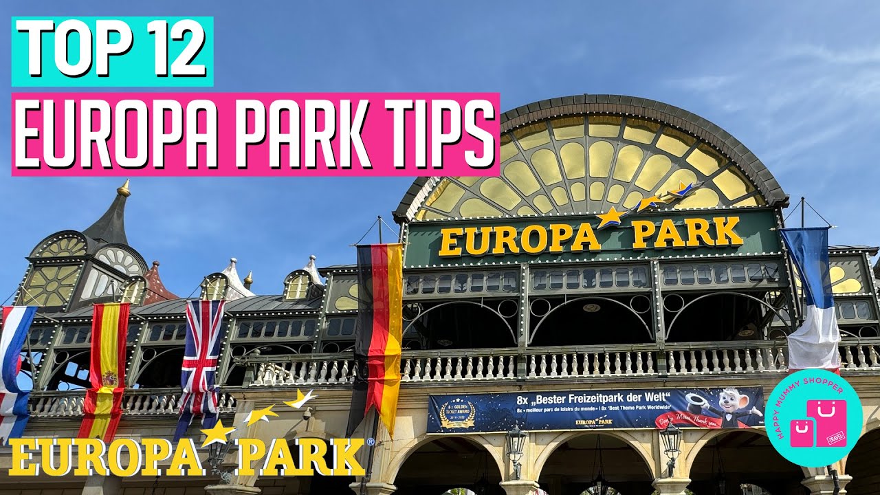 Top 12 Helpful Europa Park TIPS for Theme Park Enthusiasts in Germany
